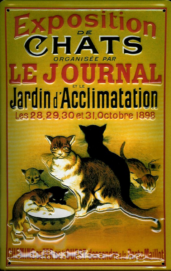 B496-DE-Chats Blechschild Nostalgieschild : Exposition Chats Katzen Ausstellung 1898 Katze