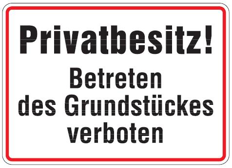 as268_04 Aluminium Schild Privatbesitz betreten des Grundstückes verboten 250x350 mm geprägt