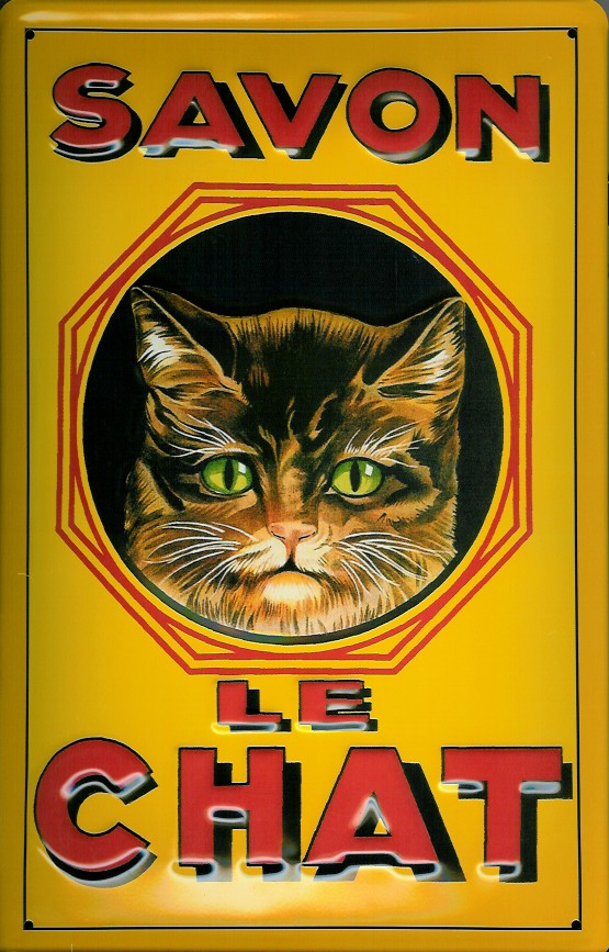 Blechschild Savon le Chat Katze Kater Schild Nostalgieschild