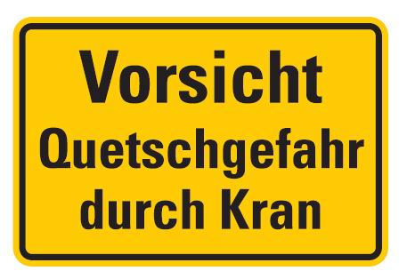 Aluminium Schild Vorsicht Quetschgefahr durch Kran 200x300 mm geprägt