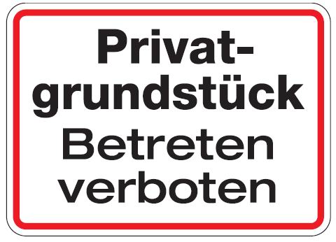 as289_00 Aluminium Schild Privatgrundstück Betreten verboten 180x250 mm geprägt