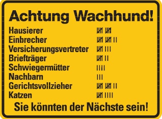 as88_52 Achtung Wachhund Blechschild Humor Schild Fun Funschild Metallschild