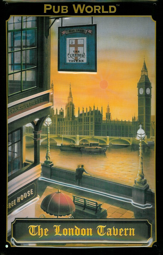 A709-London-tavern Blechschild Nostalgieschild :  The London Tavern