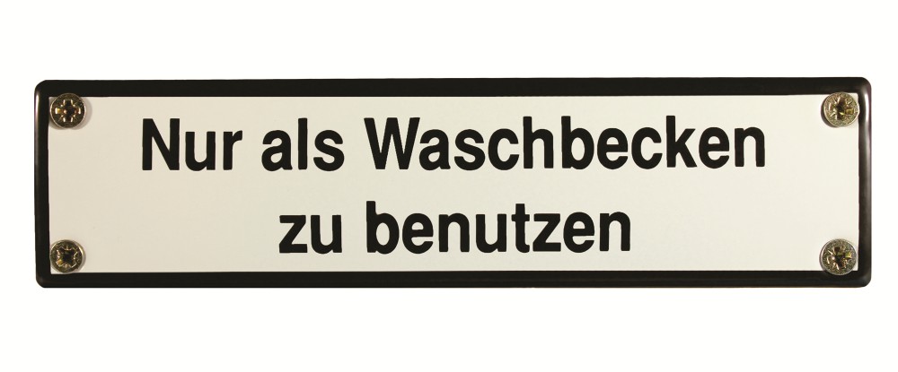 eisenbahn-schild-waschbecken-benutzen Eisenbahn Schild Nur als Waschbecken zu benutzen