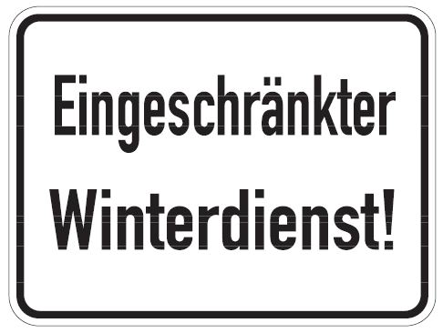 as427_00 Aluminium Schild Eingeschränkter Winterdienst 300x400 mm geprägt