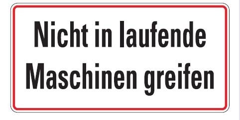 as82651 Aluminium Schild Nicht in laufende Maschinen greifen 100x150 mm geprägt