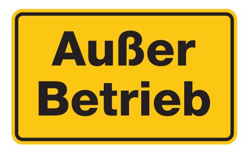 Aluminium Schild Außer Betrieb 120x200 mm geprägt