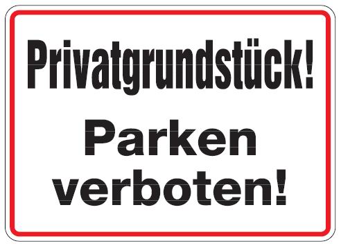 as596_00597089470a144 Aluminium Schild Privatgrundstück Parken verboten 250x350 mm geprägt