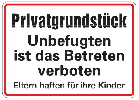 as286_51 Aluminium Schild Privatgrundstück Unbefugten ist das Betreten verboten 250x350 mm geprägt