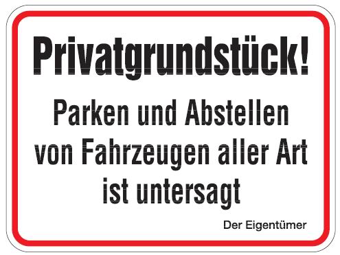 as597_01 Aluminium Schild Privatgrundstück Parken und Abstellen von Fahrzeugen aller Art ist untersagt 300x40
